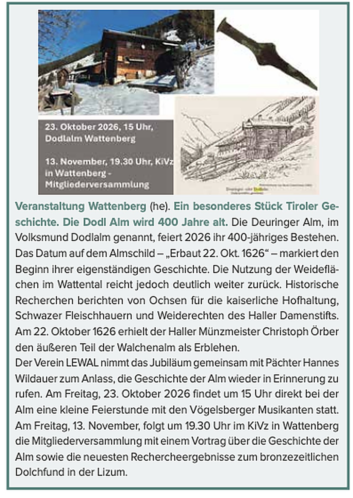 Vollständiger R19-Beitrag „400 Jahre Dodl Alm“ – Foto der Dodlalm im Schnee, bronzezeitlicher Dolchfund, historische Skizze und die beiden Termine